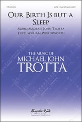 Our Birth Is But a Sleep SATB choral sheet music cover